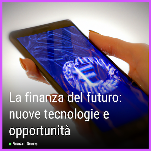 170_La-finanza-del-futuro-nuove-tecnologie-e-opportunit